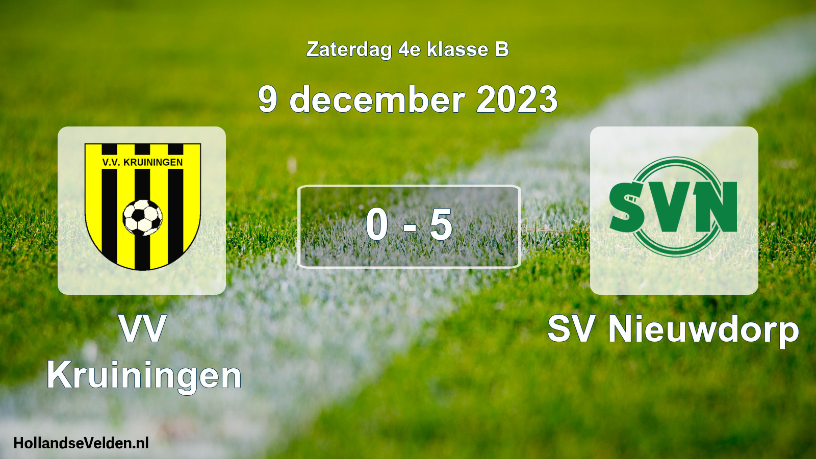 Total number of matches played: VV Kruiningen - SV Nieuwdorp 0 - 5 (9 December 2023)