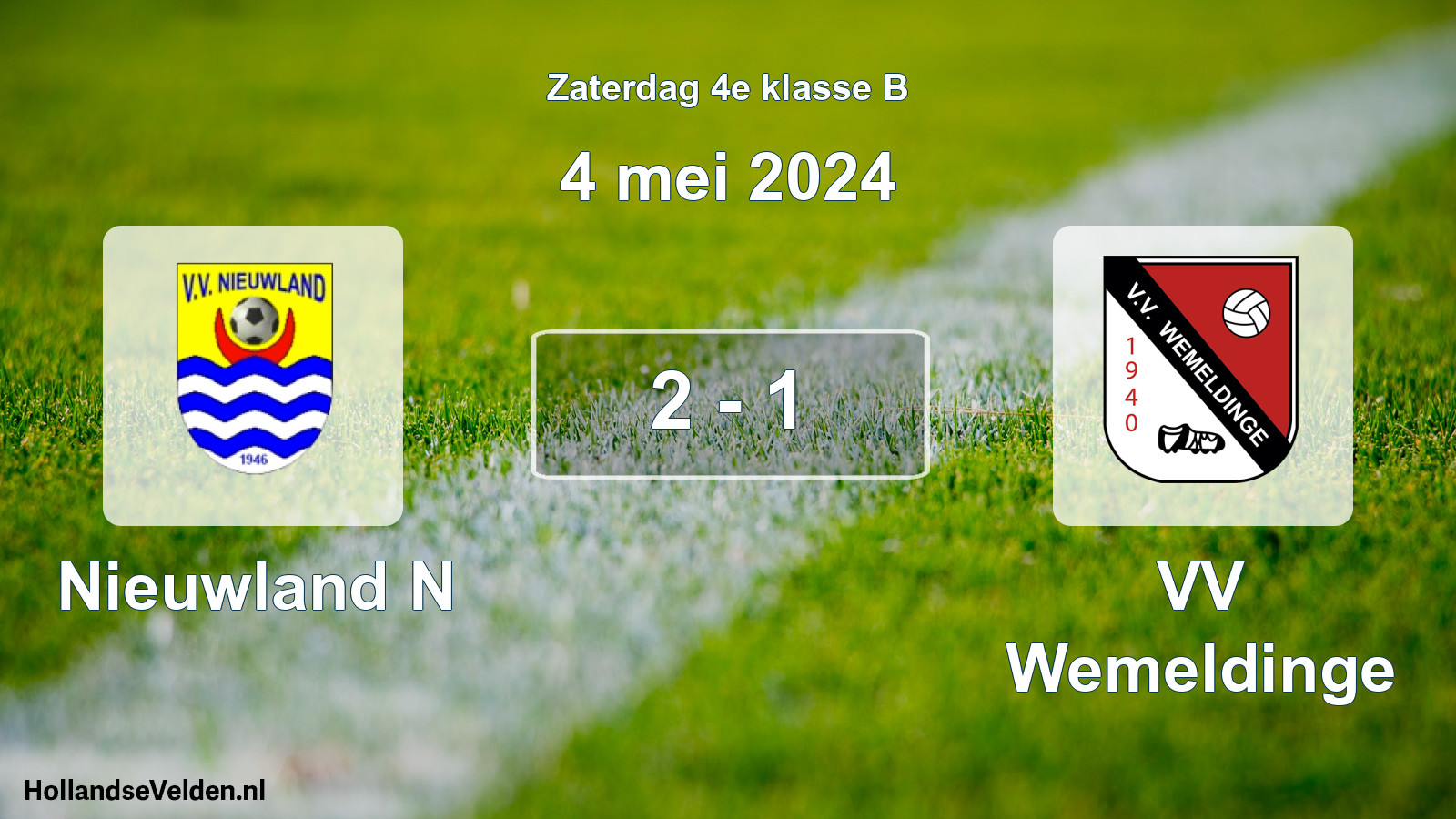 Total number of matches played: Nieuwland N - VV Wemeldinge 2 - 1 (4 May 2024)