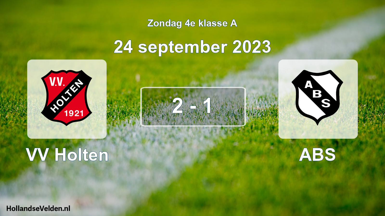 Total number of matches played: VV Holten - ABS 2 - 1 (24 September 2023)