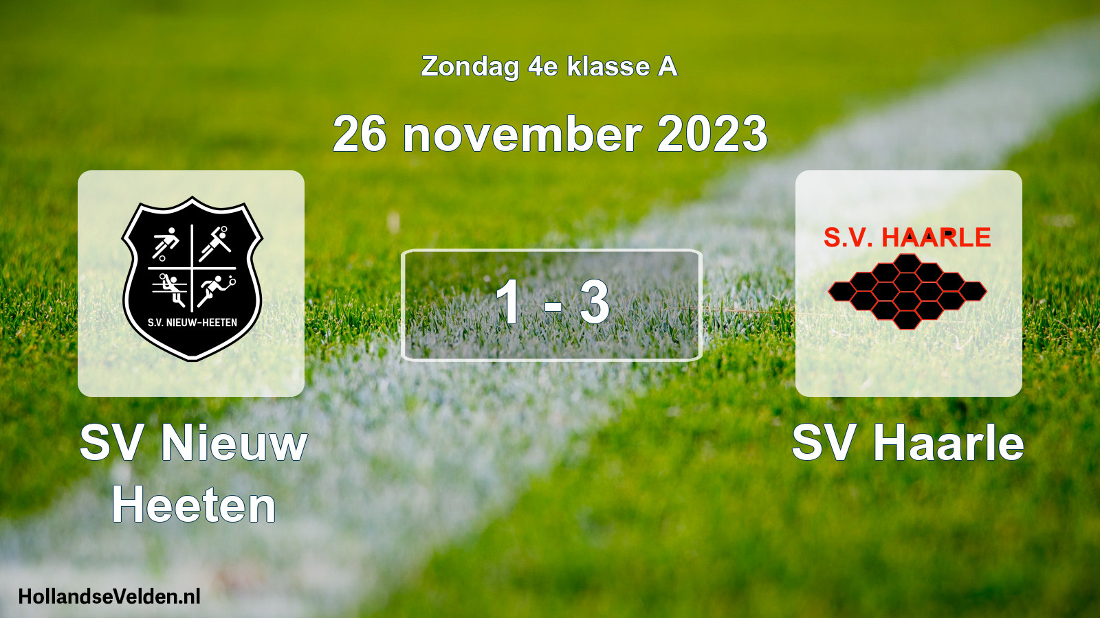 Total number of matches played: SV Nieuw Heeten - SV Haarle 1 - 3 (26 November 2023)