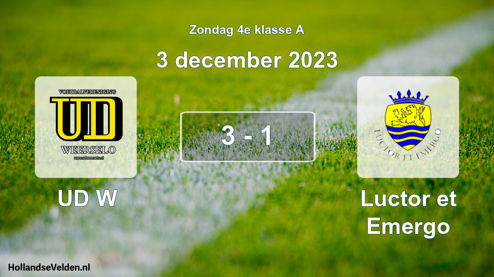 Total number of matches played: UD W - Luctor et Emergo 3 - 1 (3 December 2023)