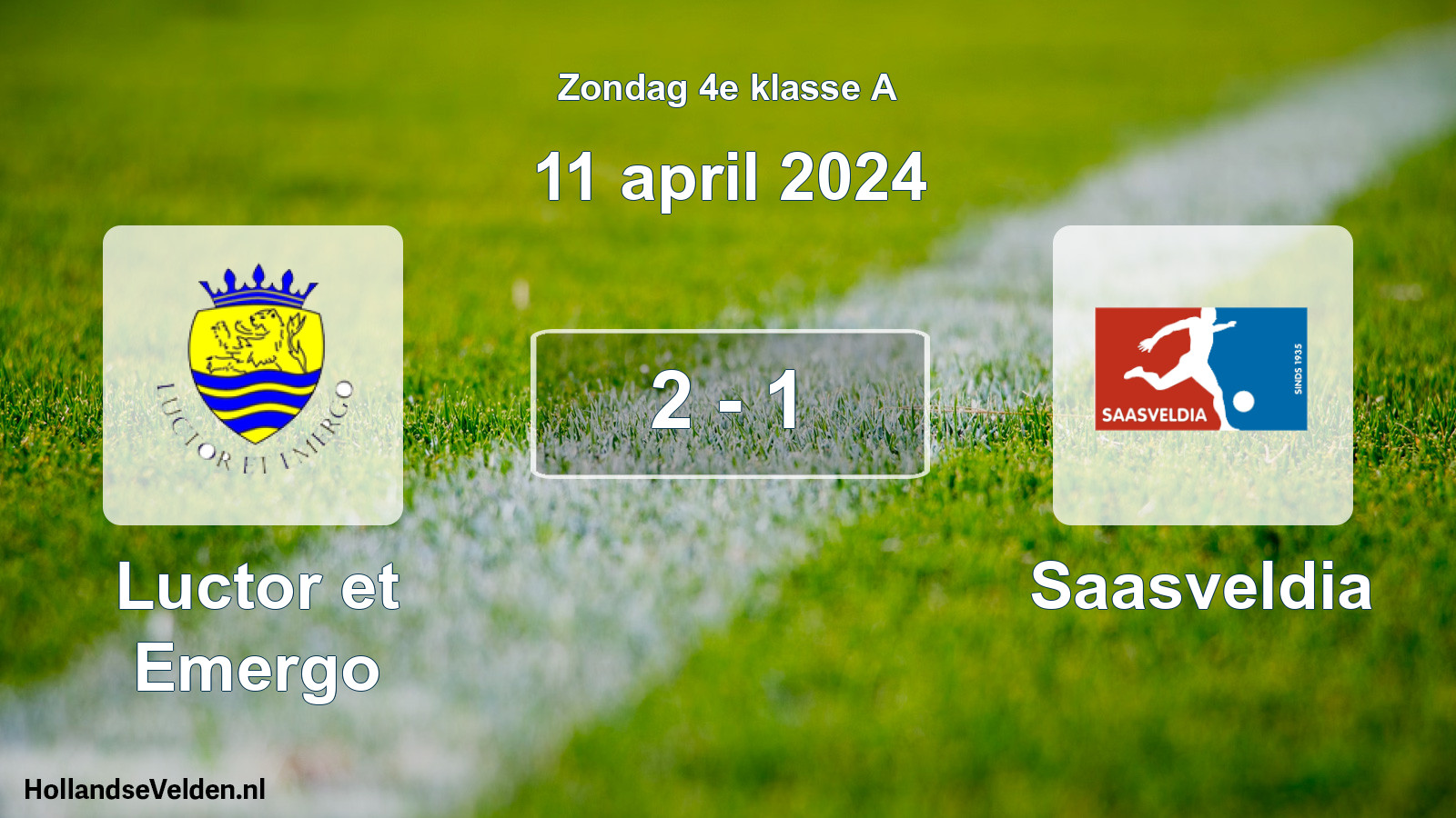 Total number of matches played: Luctor et Emergo - Saasveldia 2 - 1 (11 April 2024)