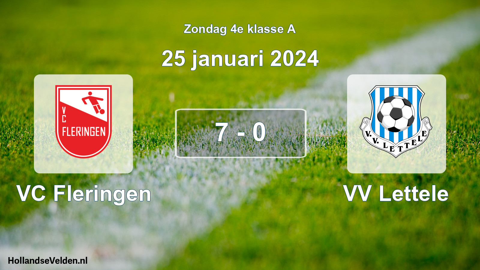 Total number of matches played: VC Fleringen - VV Lettele 7 - 0 (25 January 2024)