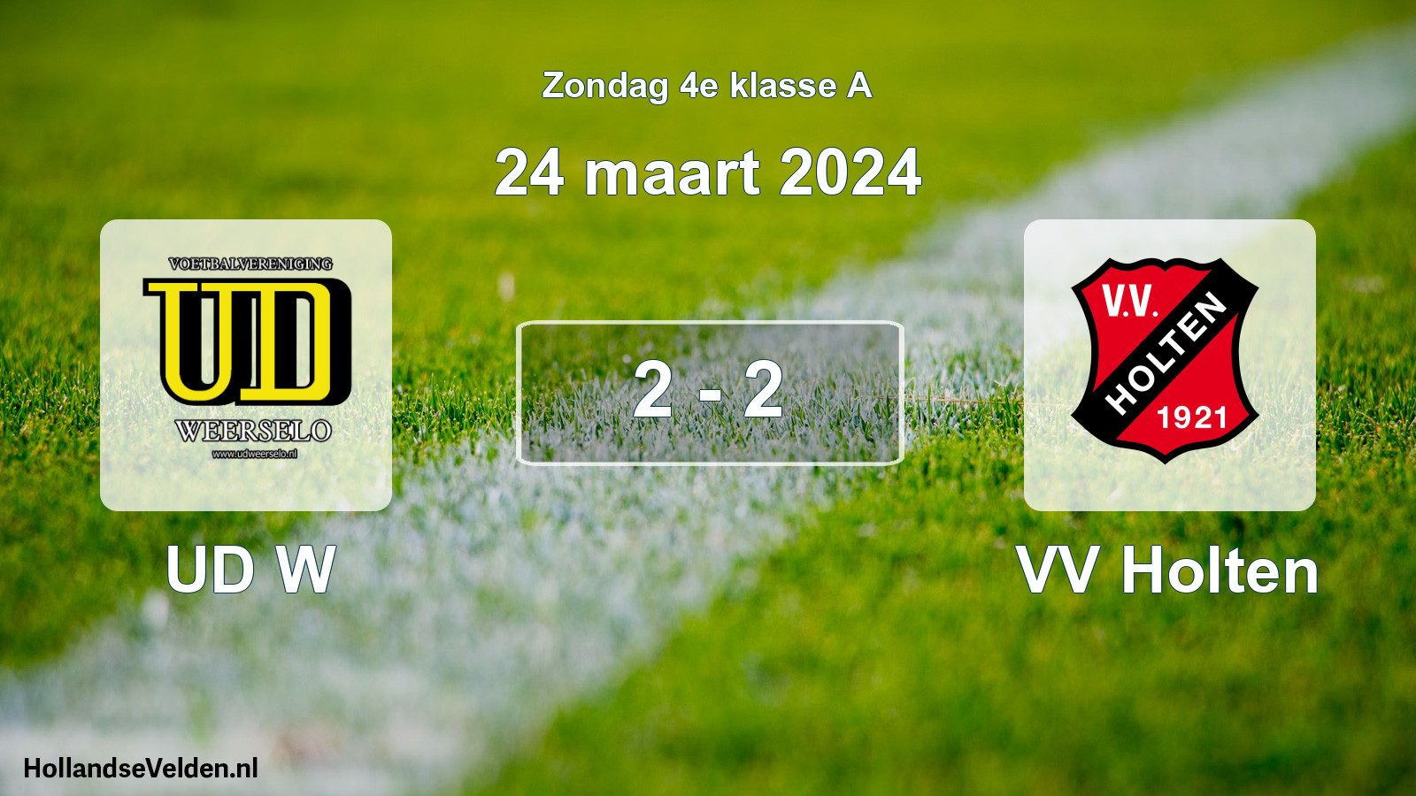 Total number of matches played: UD W - VV Holten 2 - 2 (24 March 2024)