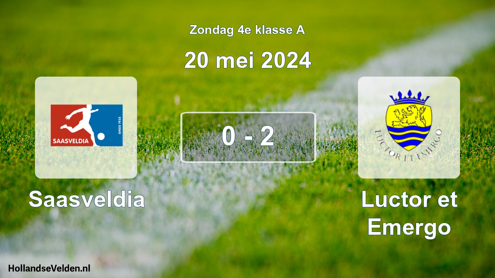 Total number of matches played: Saasveldia - Luctor et Emergo 0 - 2 (20 May 2024)