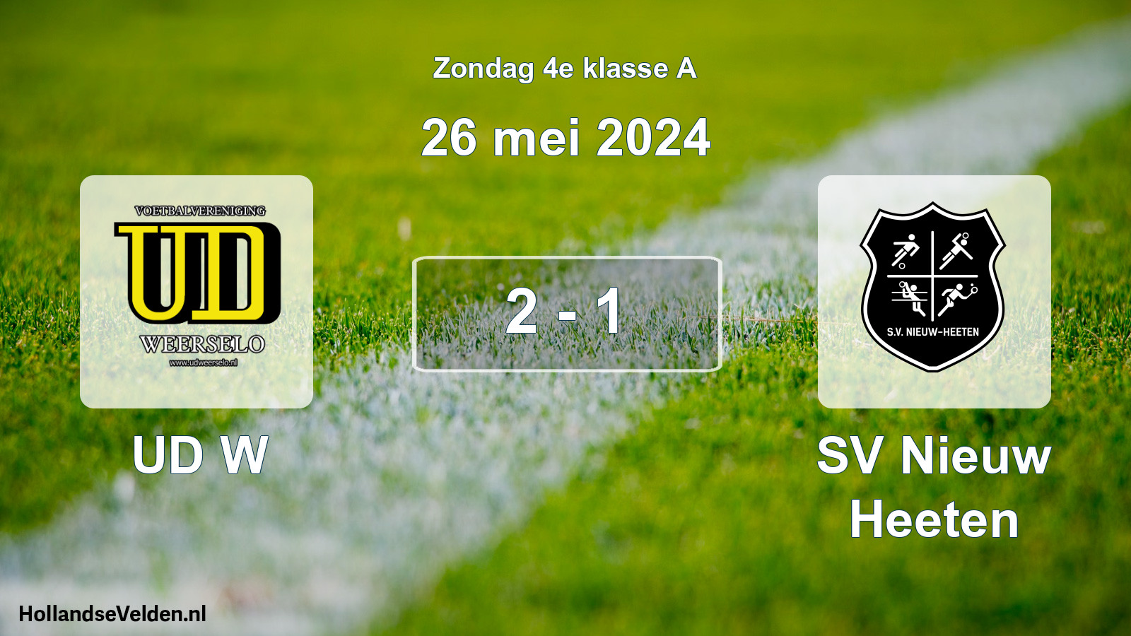 Total number of matches played: UD W - SV Nieuw Heeten 2 - 1 (26 May 2024)
