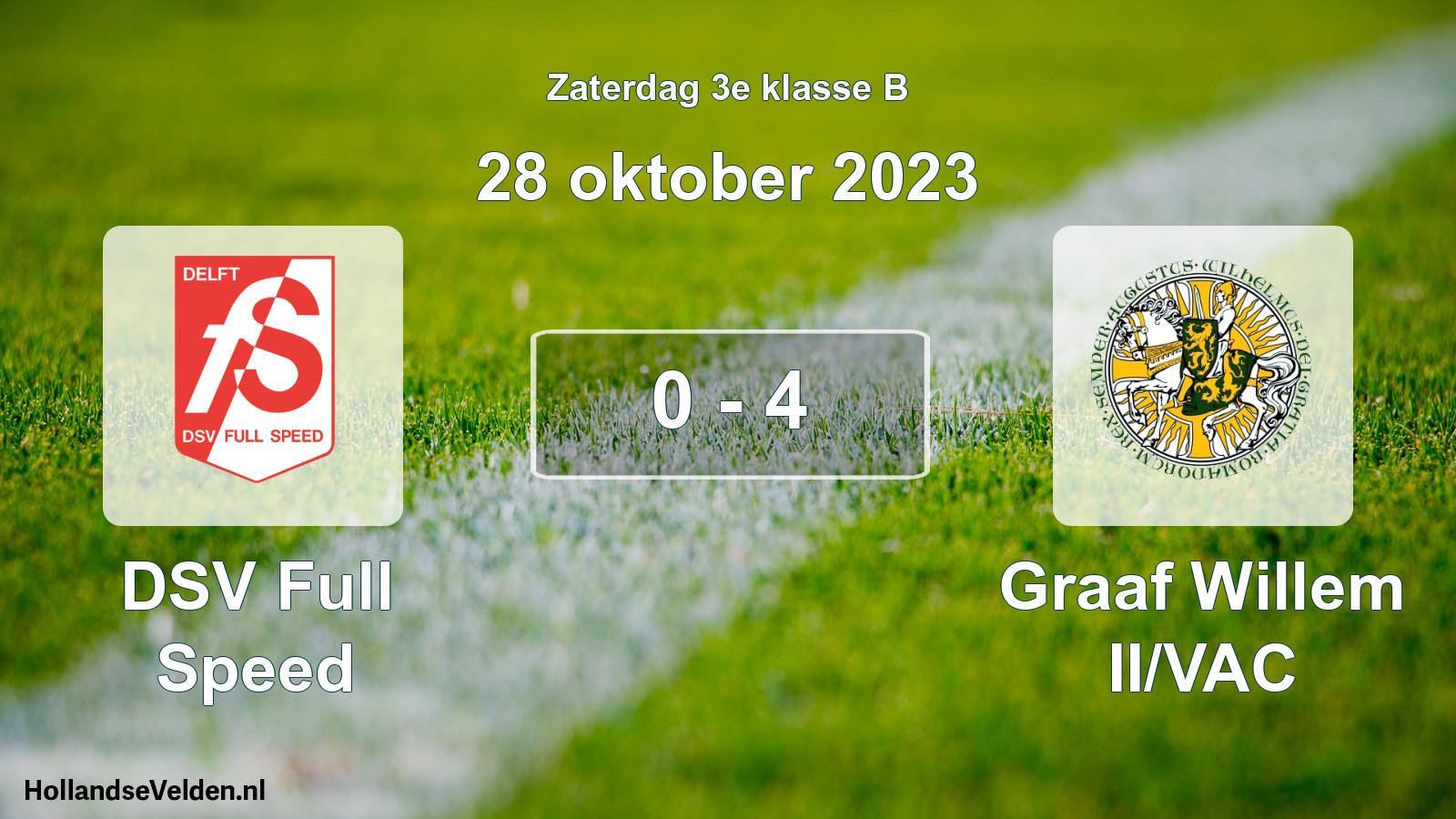 Total number of matches played: DSV Full Speed - Graaf Willem II/VAC 0 - 4 (28 October 2023)