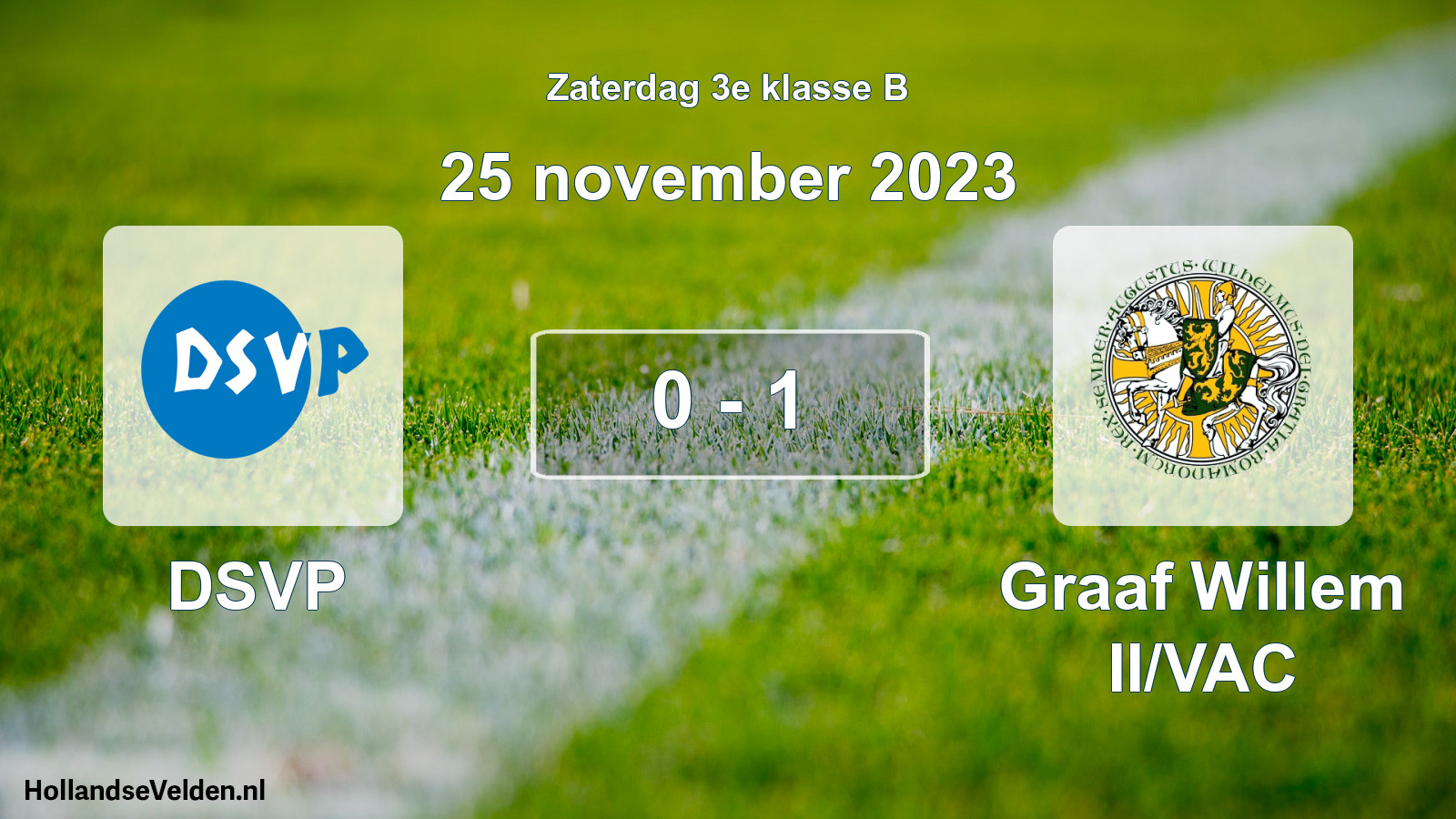 Total number of matches played: DSVP - Graaf Willem II/VAC 0 - 1 (25 November 2023)