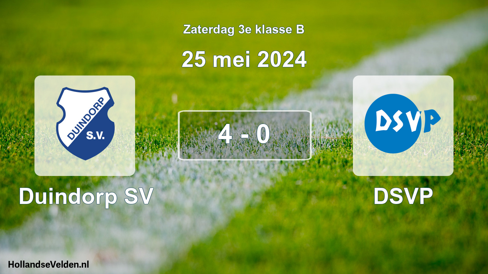 Total number of matches played: Duindorp SV - DSVP 4 - 0 (25 May 2024)