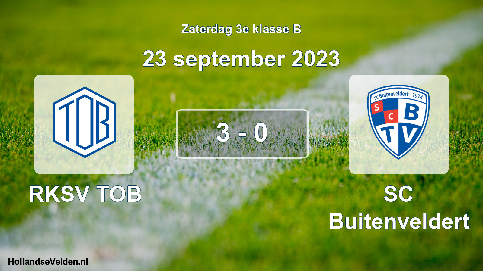Total number of matches played: RKSV TOB - SC Buitenveldert 3 - 0 (23 September 2023)