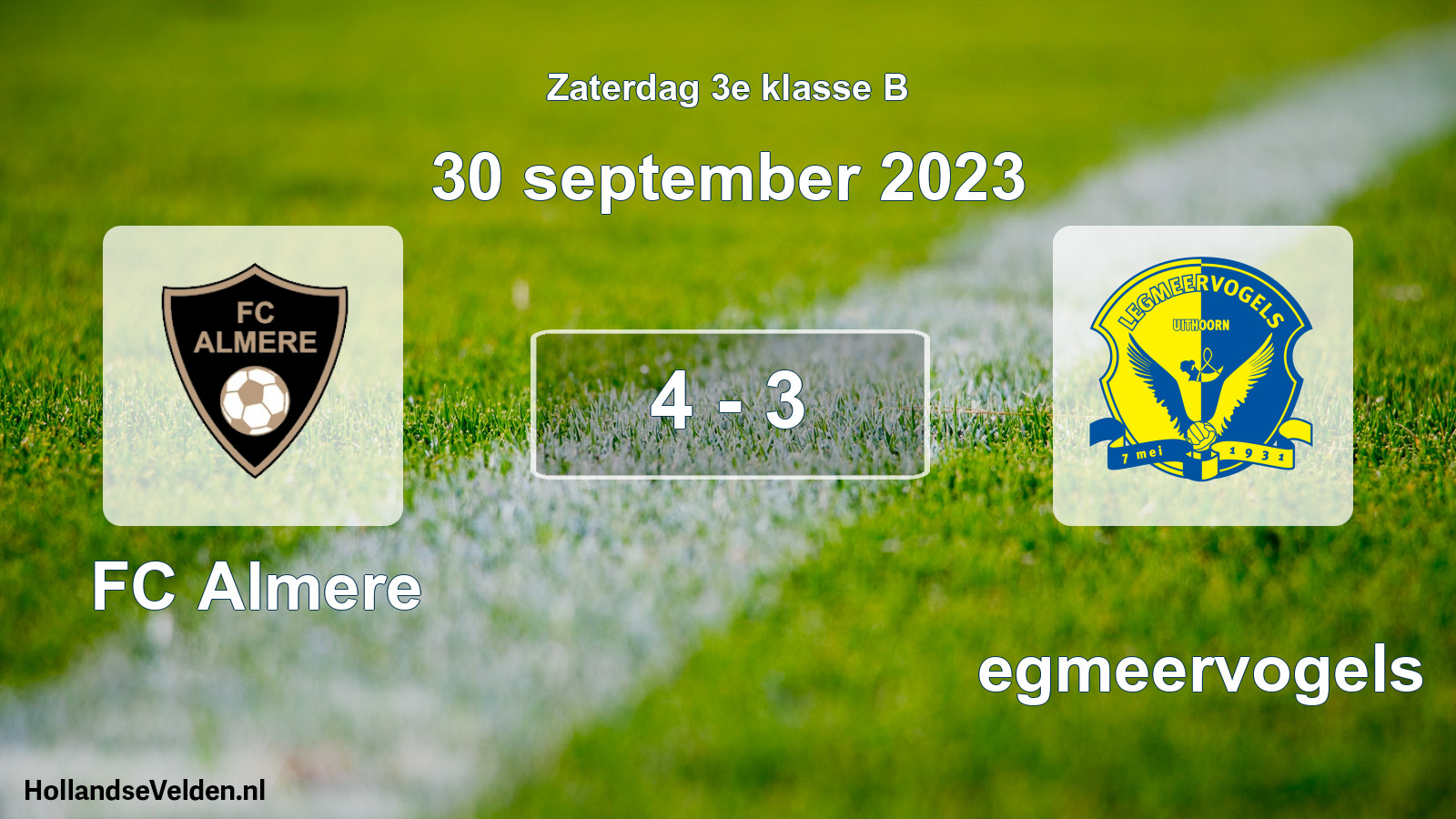 Total number of matches played: FC Almere - Legmeervogels 4 - 3 (30 September 2023)