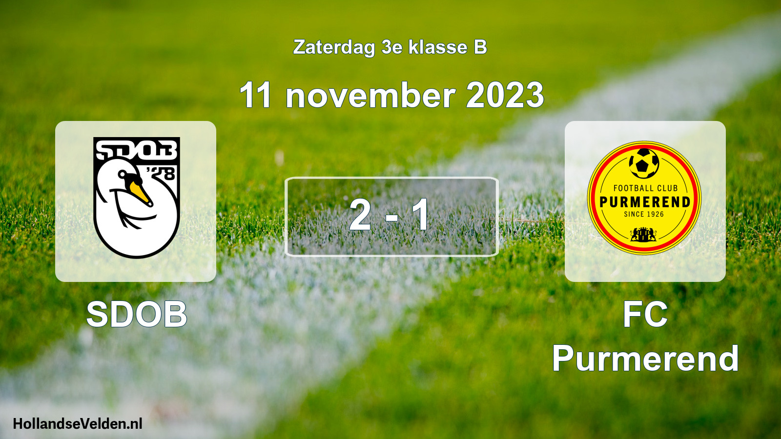 Total number of matches played: SDOB - FC Purmerend 2 - 1 (11 November 2023)