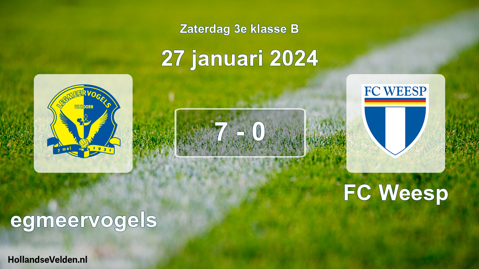 Total number of matches played: Legmeervogels - FC Weesp 7 - 0 (27 January 2024)