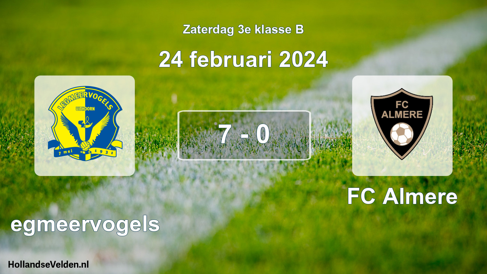 Total number of matches played: Legmeervogels - FC Almere 7 - 0 (24 February 2024)