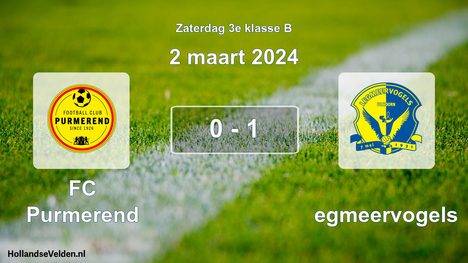Total number of matches played: FC Purmerend - Legmeervogels 0 - 1 (2 March 2024)