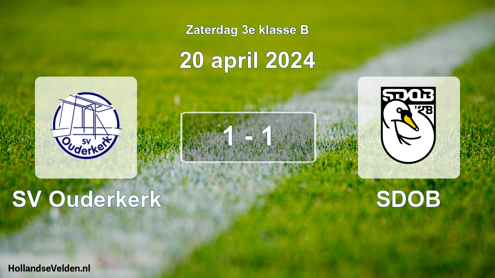 Total number of matches played: SV Ouderkerk - SDOB 1 - 1 (20 April 2024)