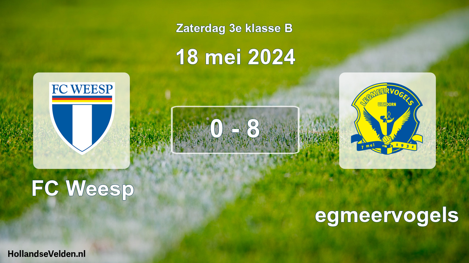 Total number of matches played: FC Weesp - Legmeervogels 0 - 8 (18 May 2024)