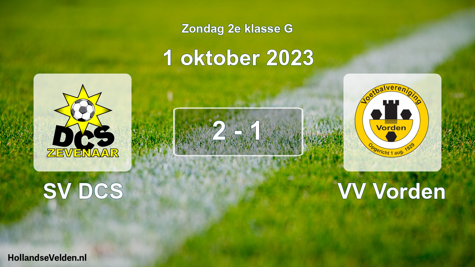 Total number of matches played: SV DCS - VV Vorden 2 - 1 (1 October 2023)