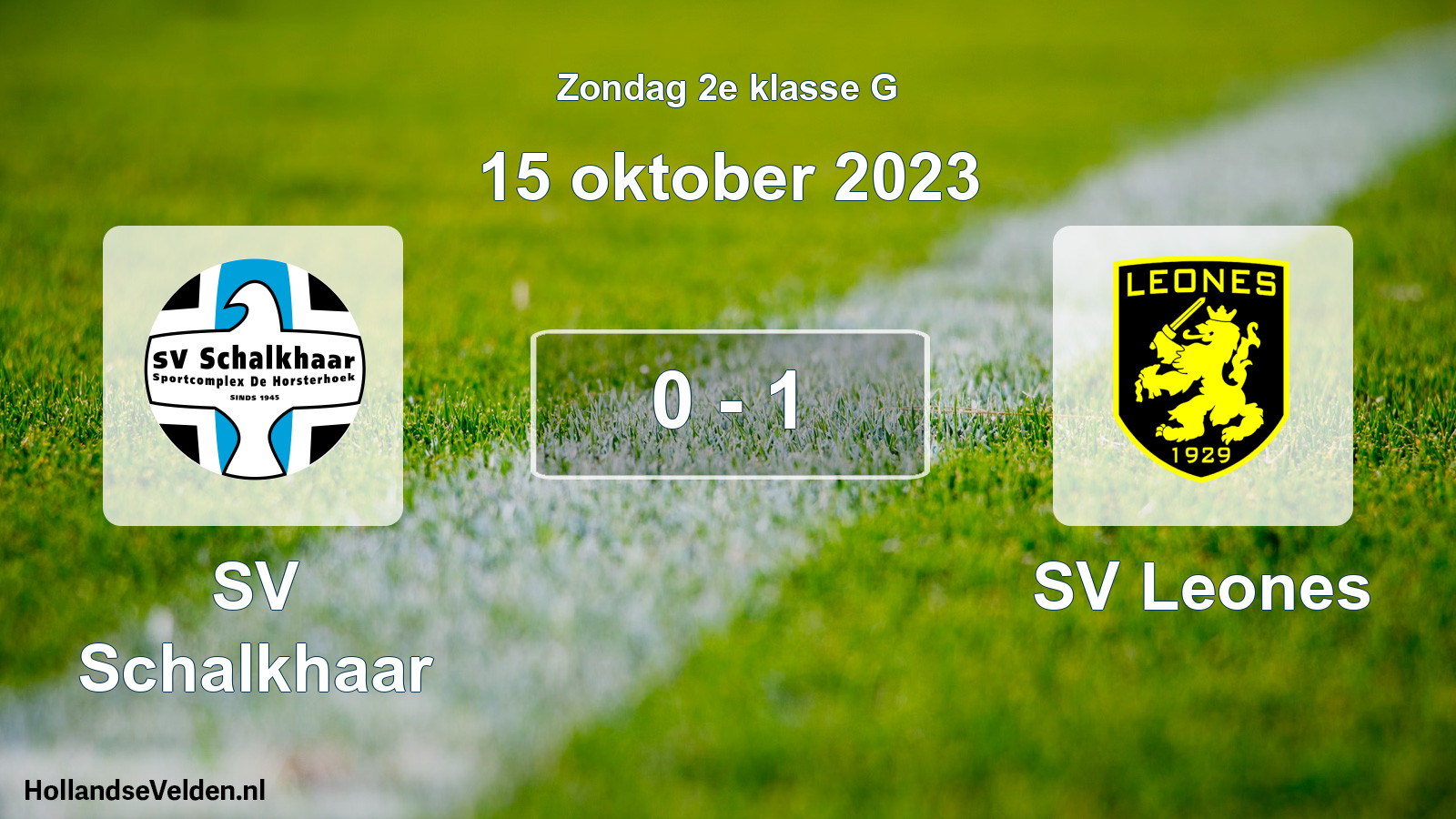 Total number of matches played: SV Schalkhaar - SV Leones 0 - 1 (15 October 2023)