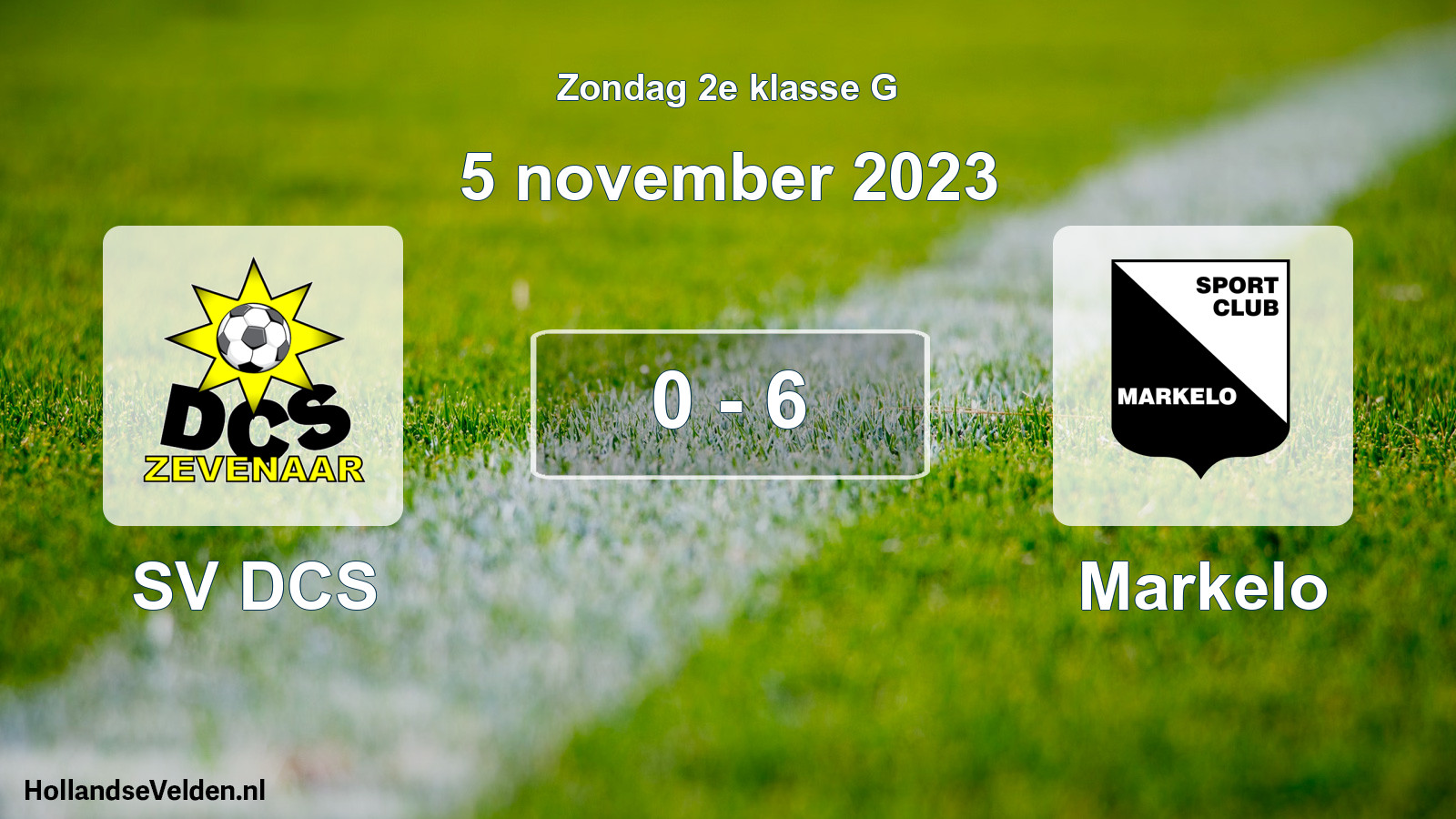 Total number of matches played: SV DCS - Markelo 0 - 6 (5 November 2023)