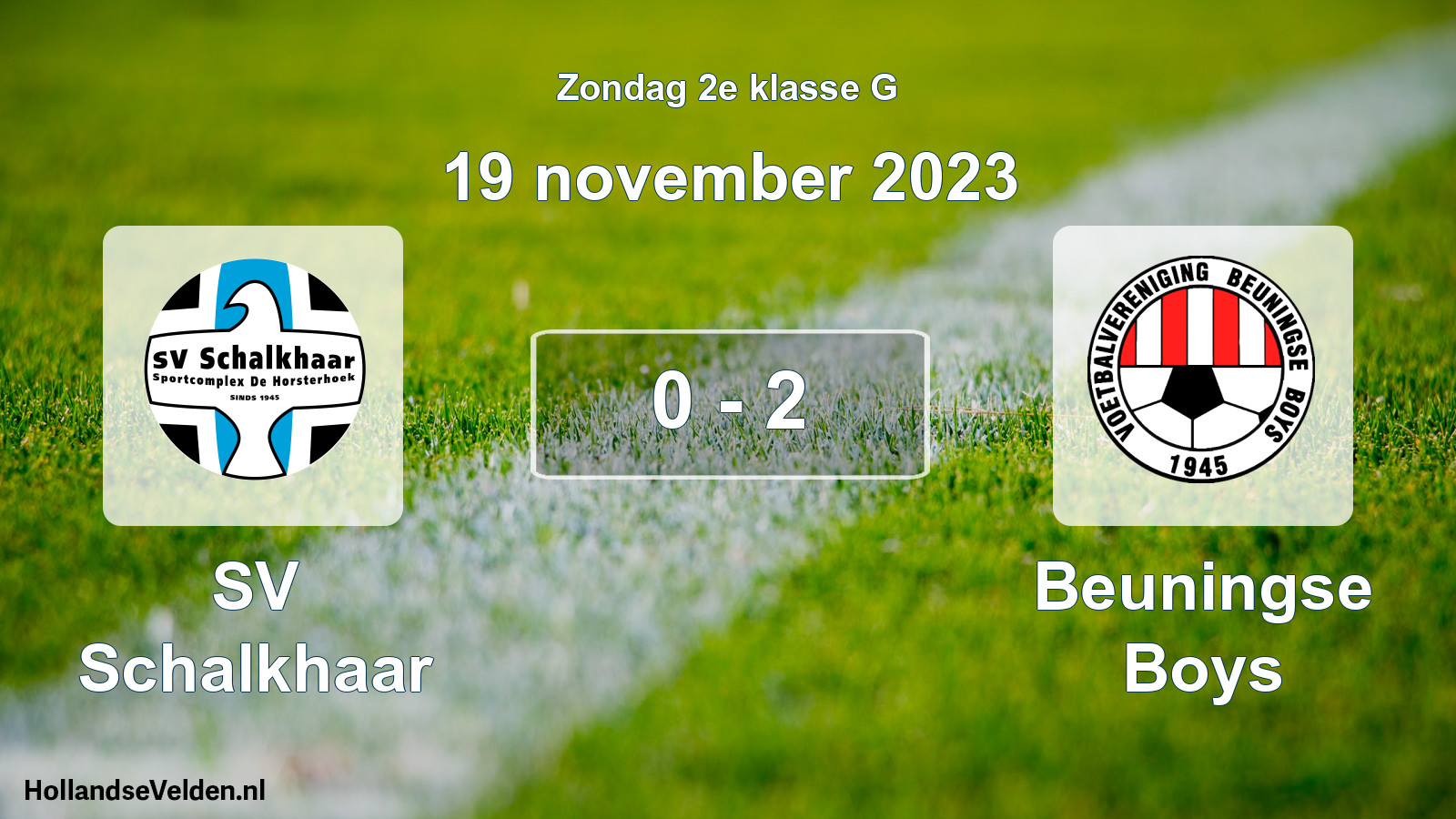 Total number of matches played: SV Schalkhaar - Beuningse Boys 0 - 2 (19 November 2023)