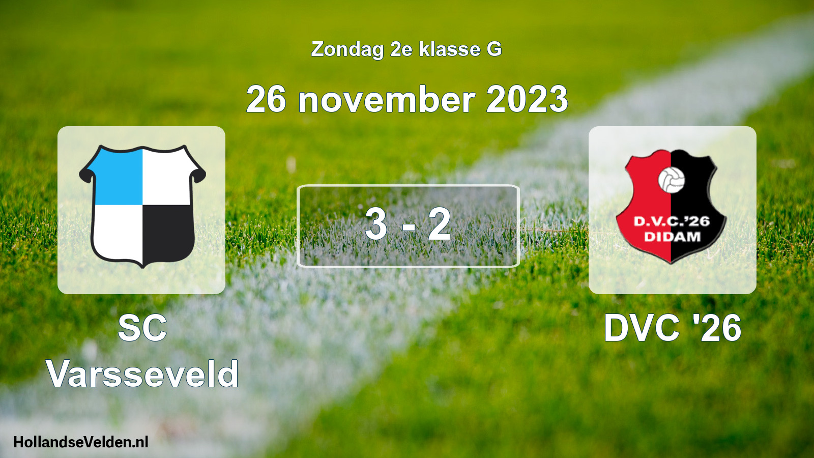 Total number of matches played: SC Varsseveld - DVC '26 3 - 2 (26 November 2023)