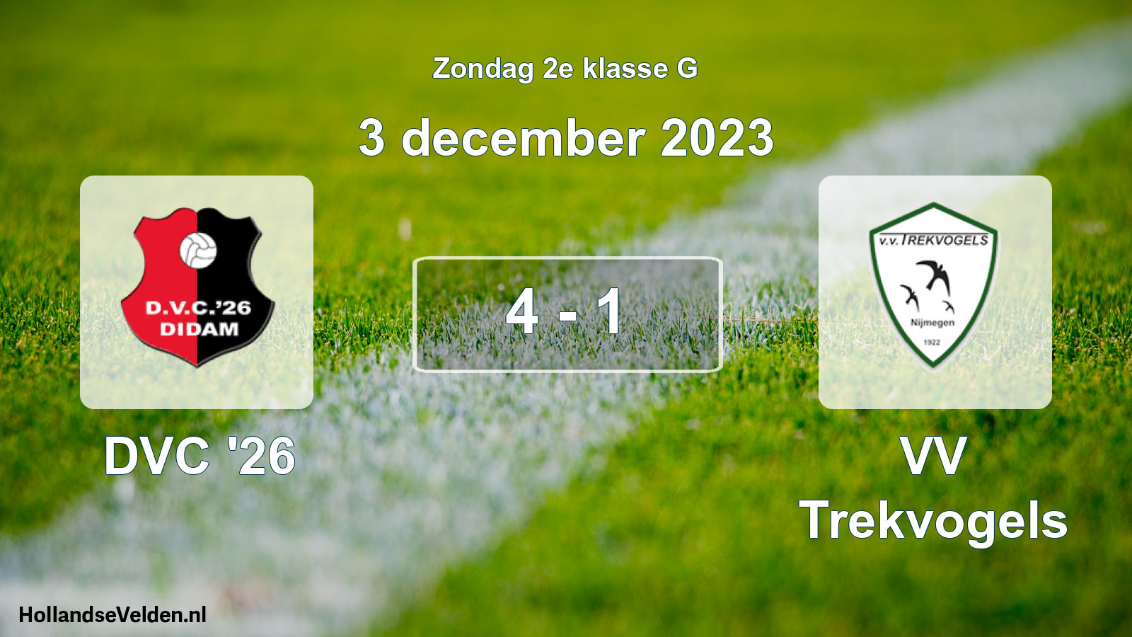Total number of matches played: DVC '26 - VV Trekvogels 4 - 1 (3 December 2023)