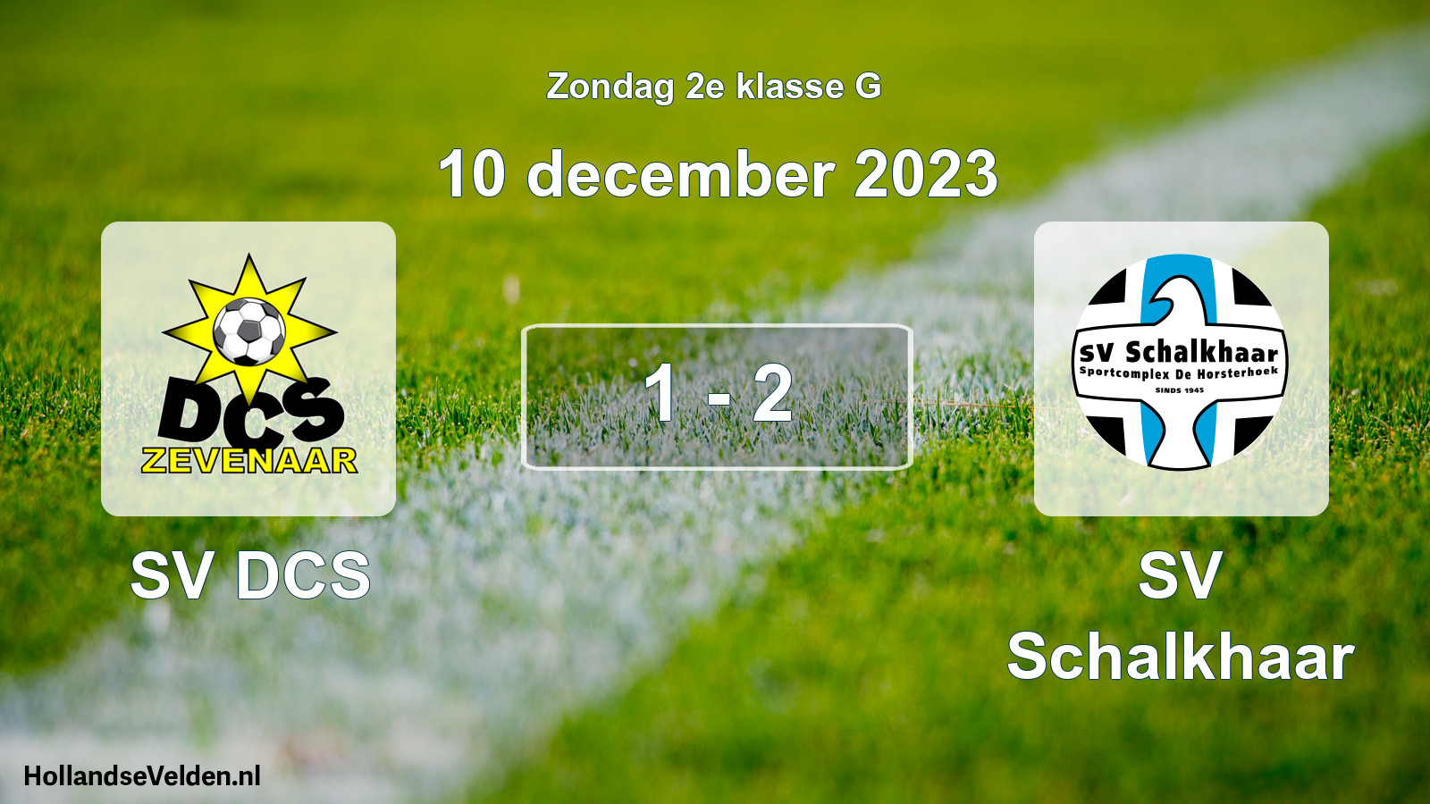 Total number of matches played: SV DCS - SV Schalkhaar 1 - 2 (10 December 2023)