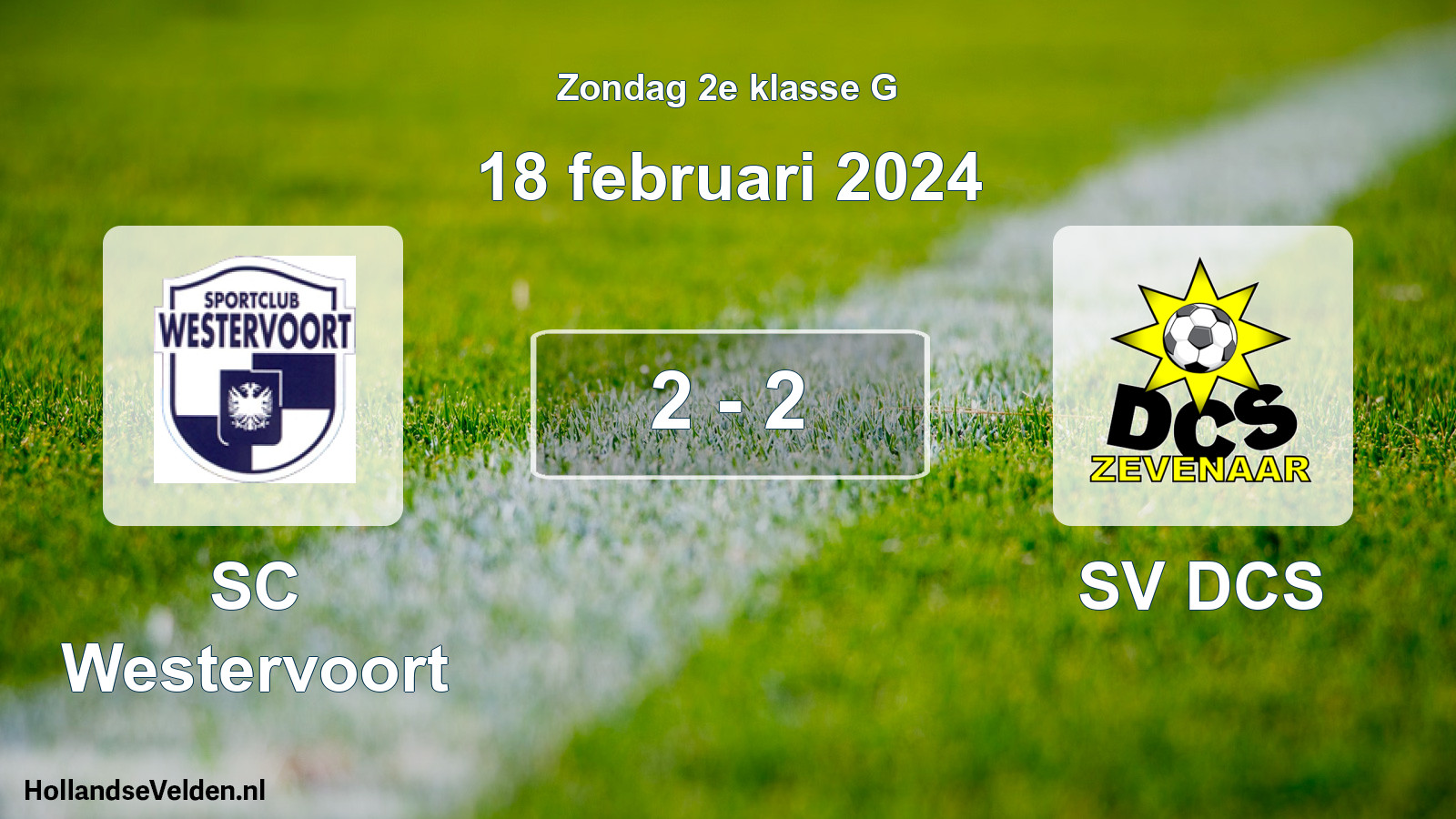Total number of matches played: SC Westervoort - SV DCS 2 - 2 (18 February 2024)
