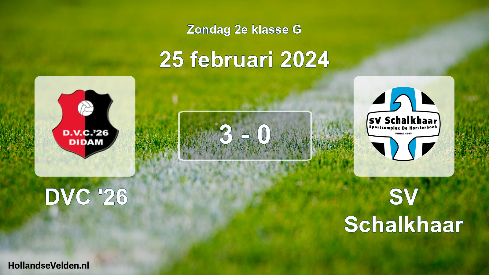 Total number of matches played: DVC '26 - SV Schalkhaar 3 - 0 (25 February 2024)