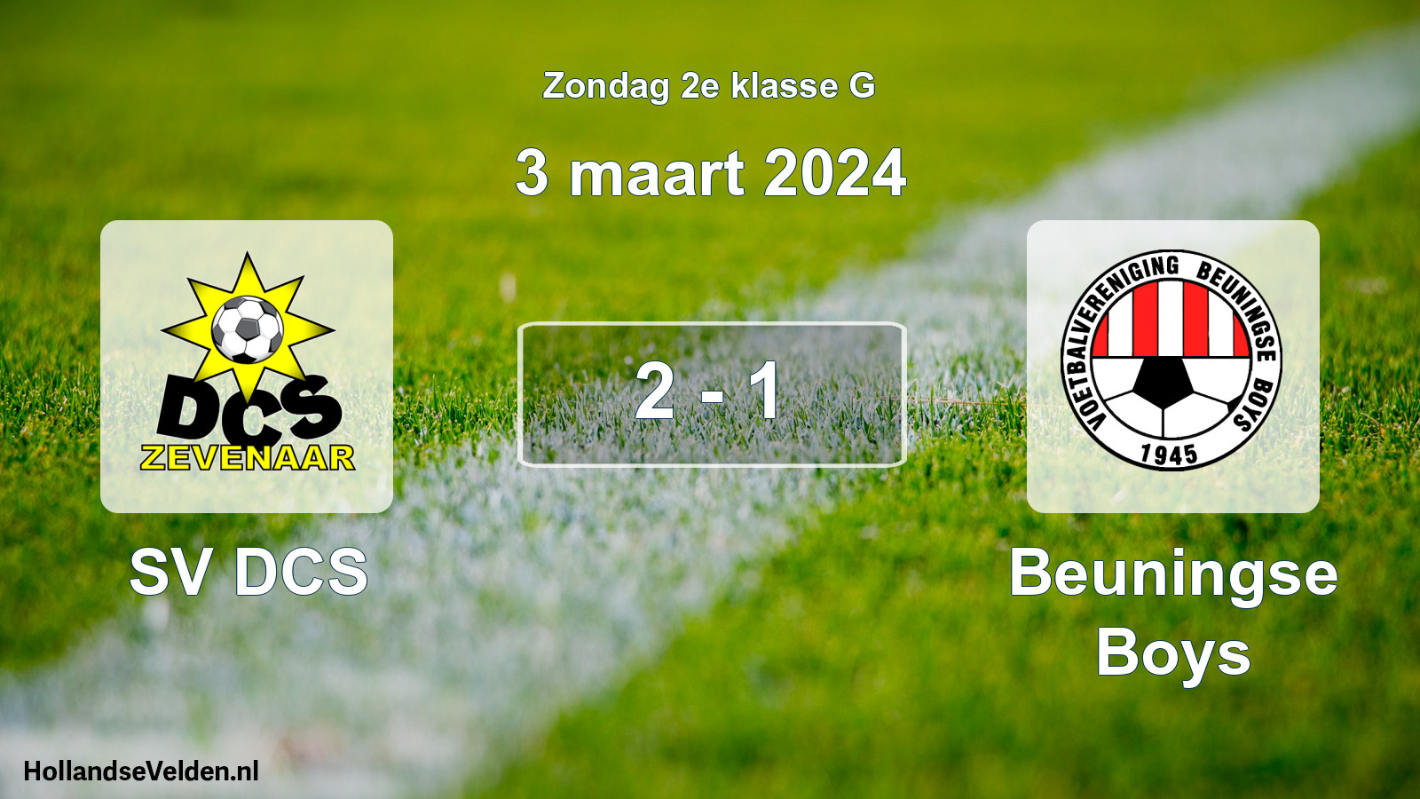 Total number of matches played: SV DCS - Beuningse Boys 2 - 1 (3 March 2024)