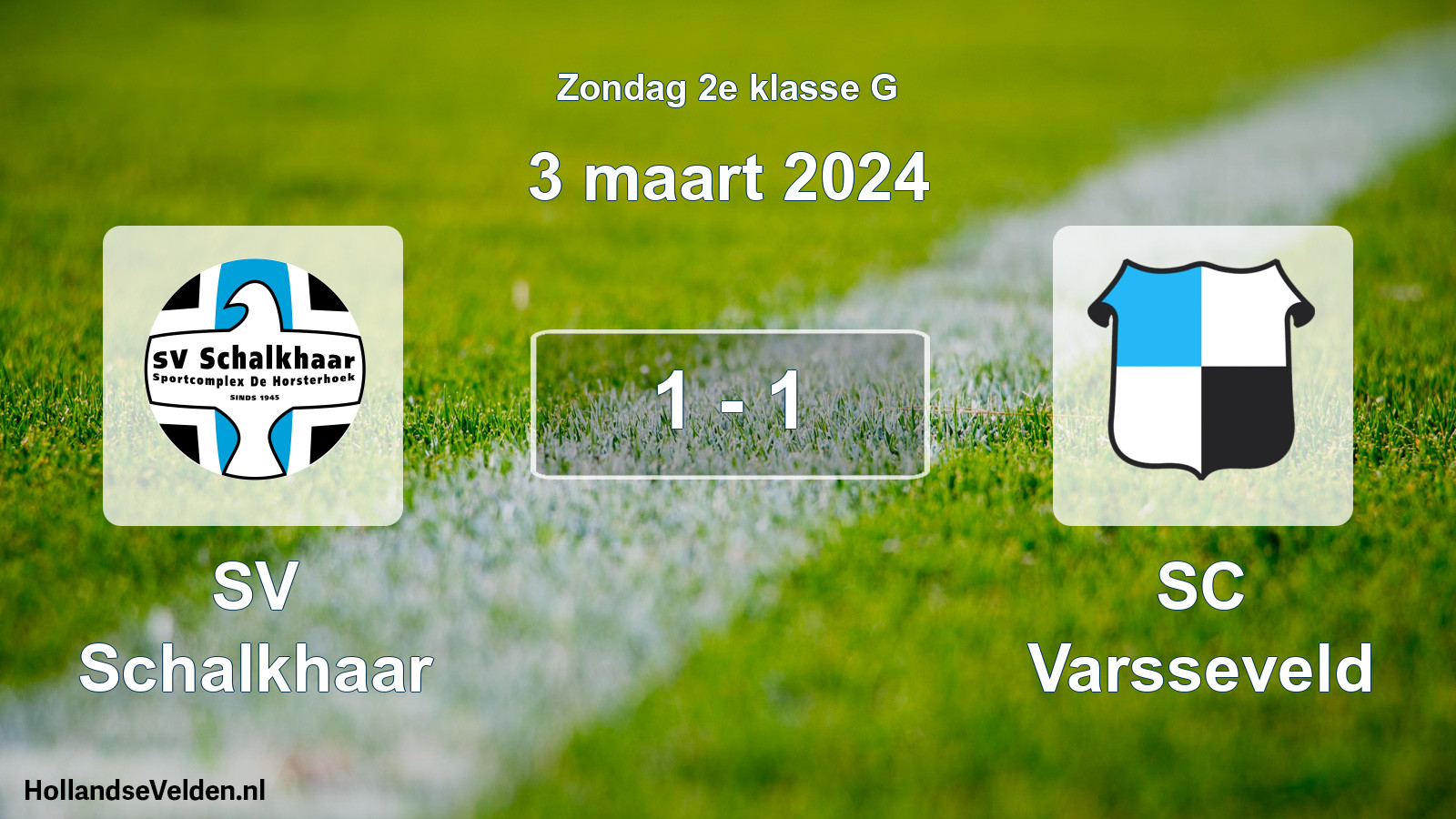 Total number of matches played: SV Schalkhaar - SC Varsseveld 1 - 1 (3 March 2024)