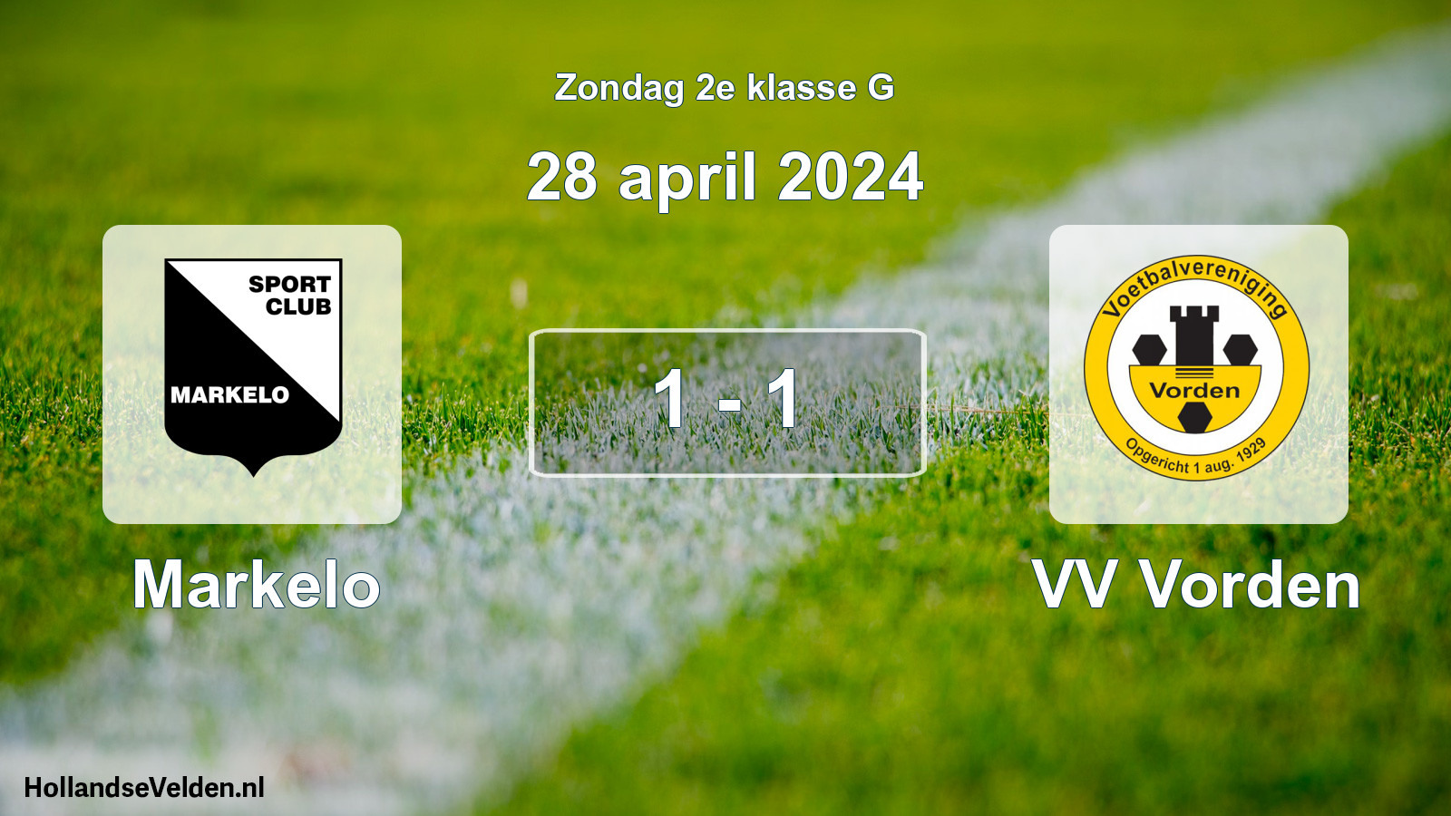 Total number of matches played: Markelo - VV Vorden 1 - 1 (28 April 2024)