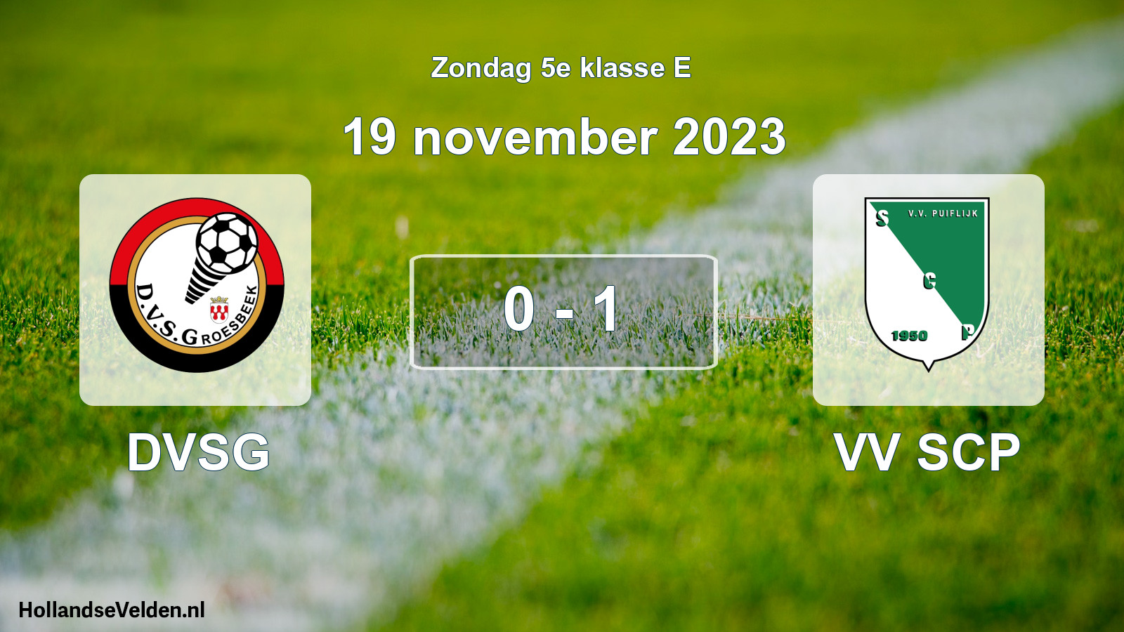 Total number of matches played: DVSG - VV SCP 0 - 1 (19 November 2023)
