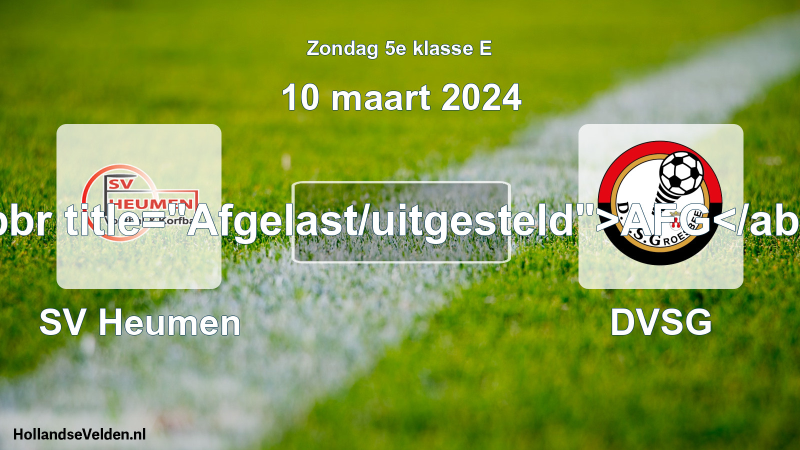 Scheduled Match: SV Heumen - DVSG (10 March 2024)