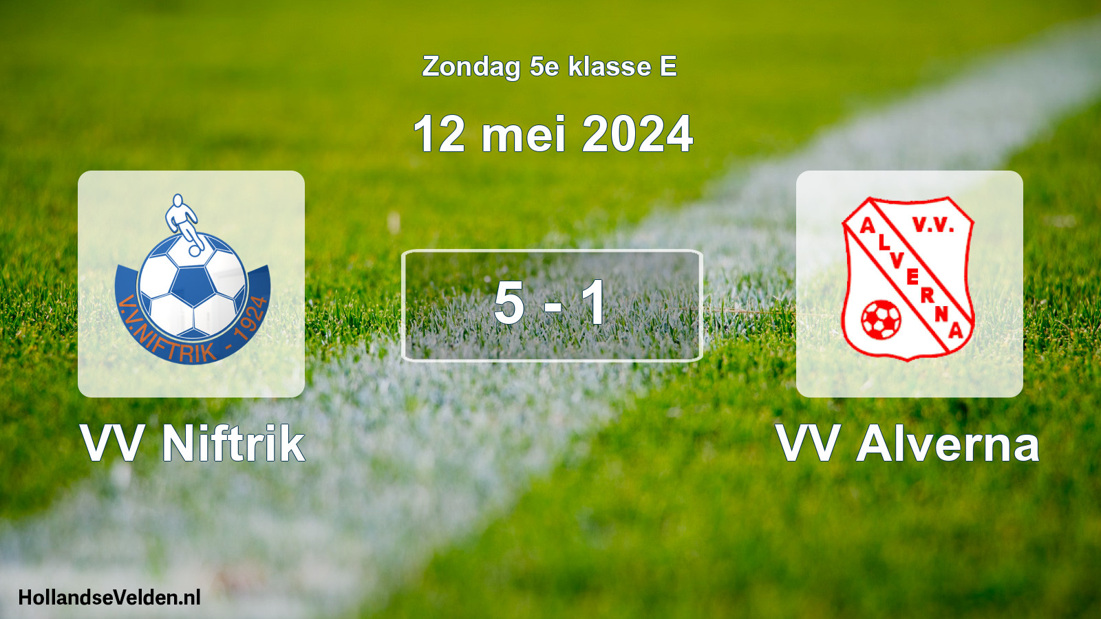 Total number of matches played: VV Niftrik - VV Alverna 5 - 1 (12 May 2024)