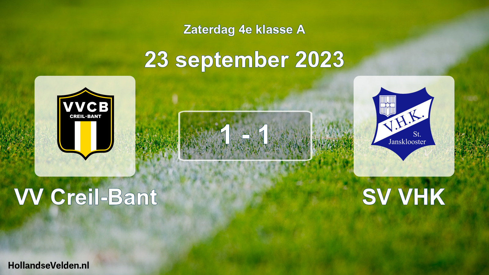 Total number of matches played: VV Creil-Bant - SV VHK 1 - 1 (23 September 2023)