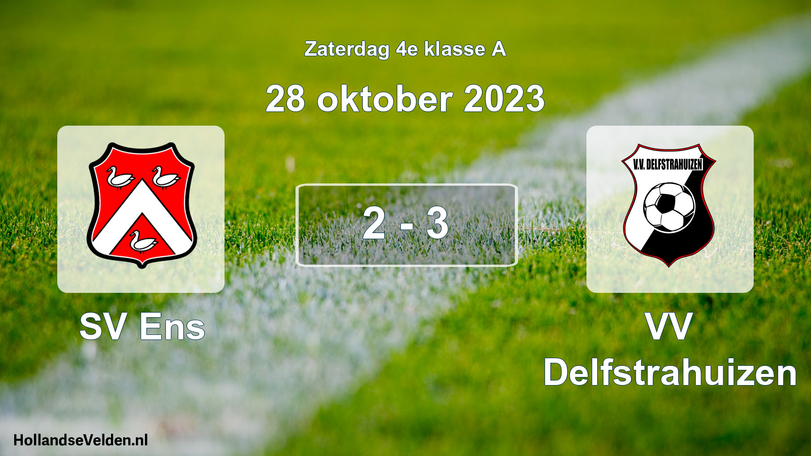 Total number of matches played: SV Ens - VV Delfstrahuizen 2 - 3 (28 October 2023)