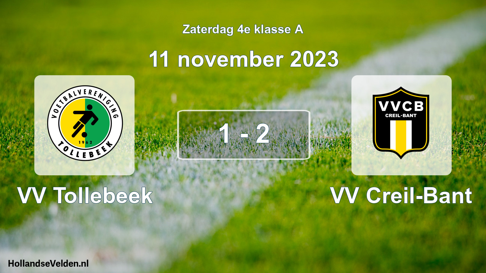 Total number of matches played: VV Tollebeek - VV Creil-Bant 1 - 2 (11 November 2023)
