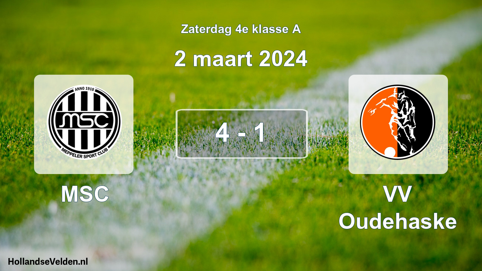 Total number of matches played: MSC - VV Oudehaske 4 - 1 (2 March 2024)