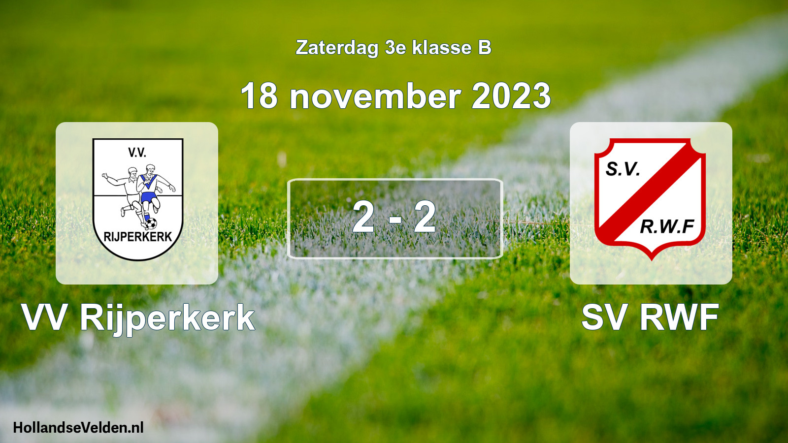 Total number of matches played: VV Rijperkerk - SV RWF 2 - 2 (18 November 2023)