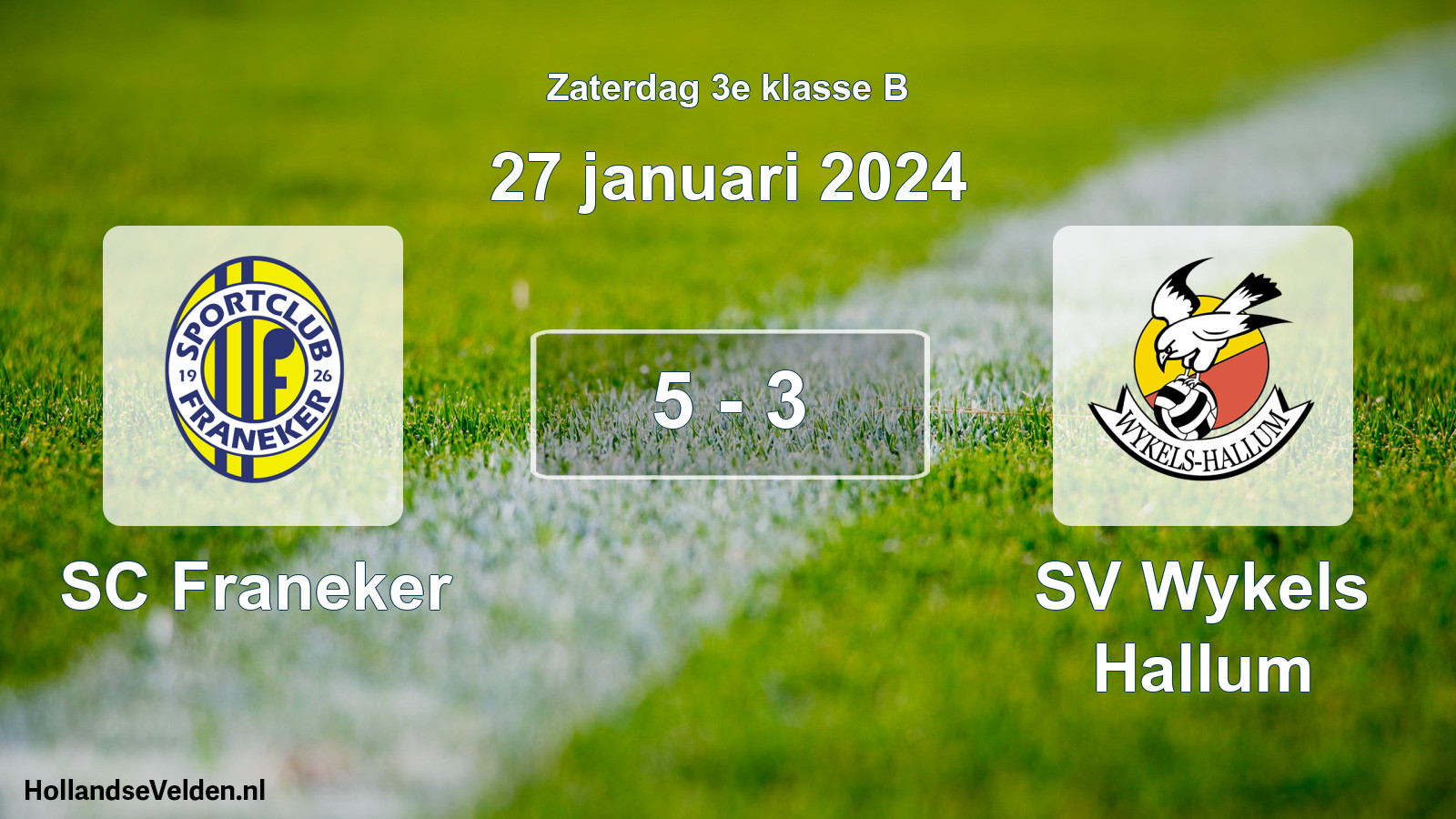 Total number of matches played: SC Franeker - SV Wykels Hallum 5 - 3 (27 January 2024)