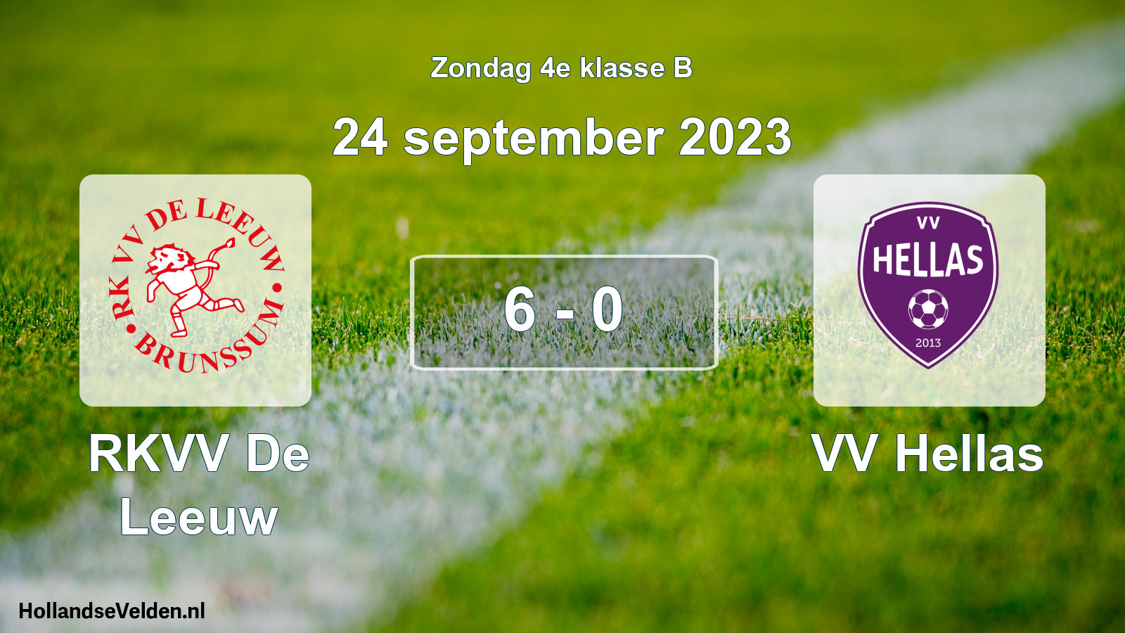 Total number of matches played: RKVV De Leeuw - VV Hellas 6 - 0 (24 September 2023)