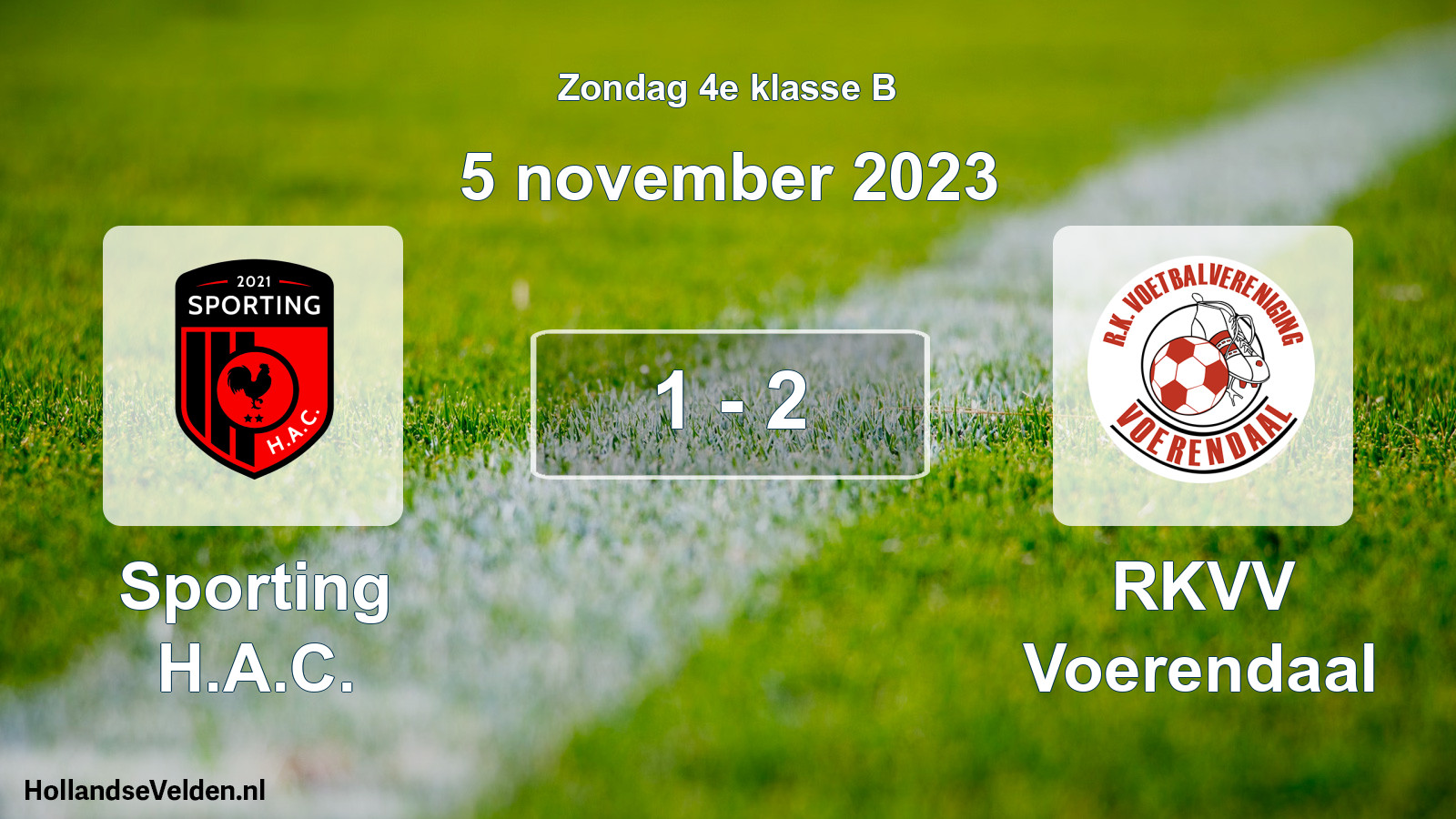 Total number of matches played: Sporting H.A.C. - RKVV Voerendaal 1 - 2 (5 November 2023)
