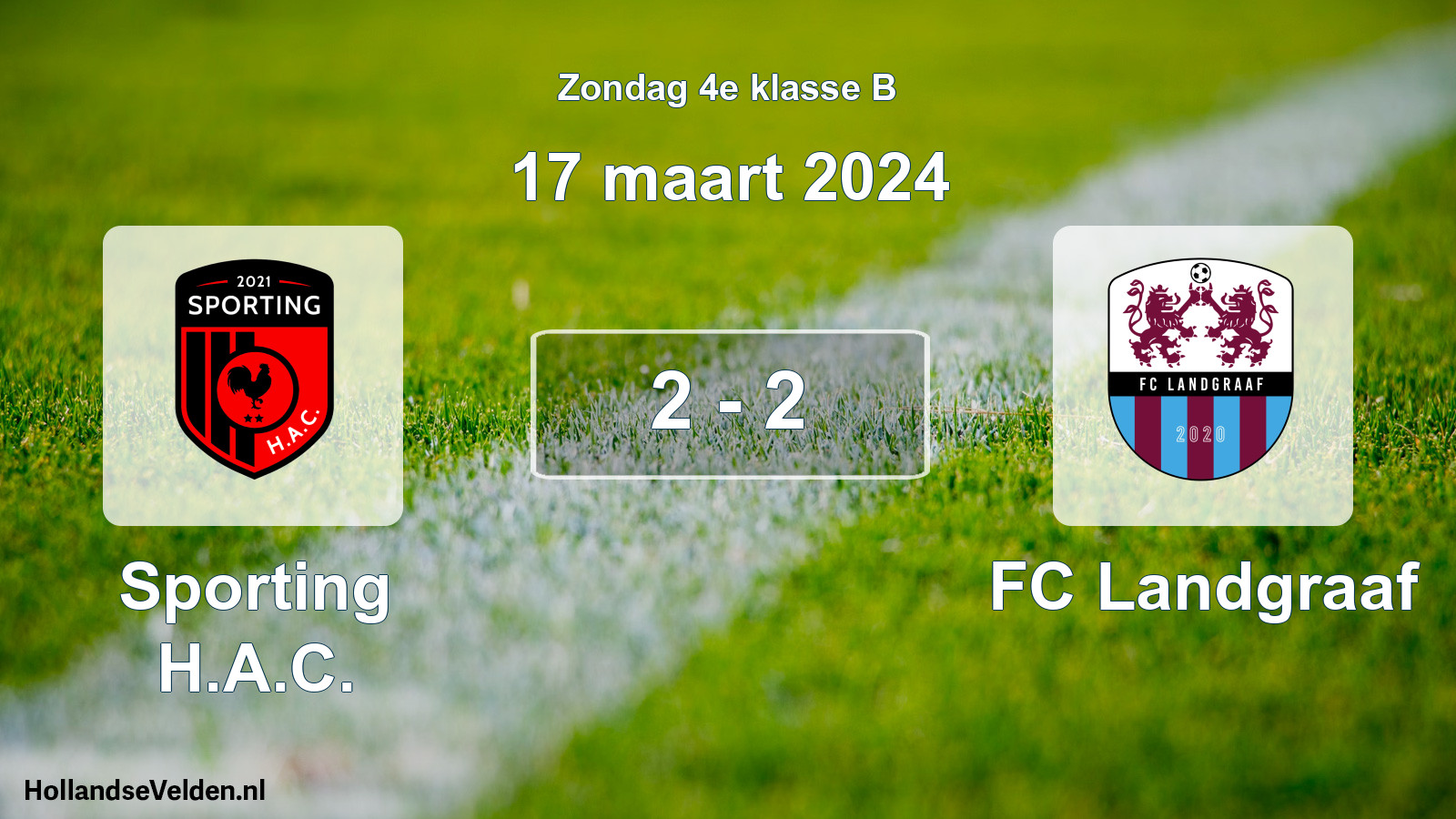 Total number of matches played: Sporting H.A.C. - FC Landgraaf 2 - 2 (17 March 2024)