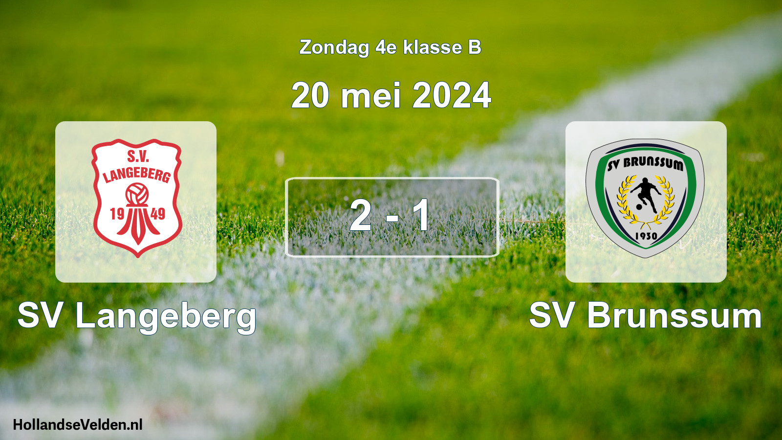 Total number of matches played: SV Langeberg - SV Brunssum 2 - 1 (20 May 2024)