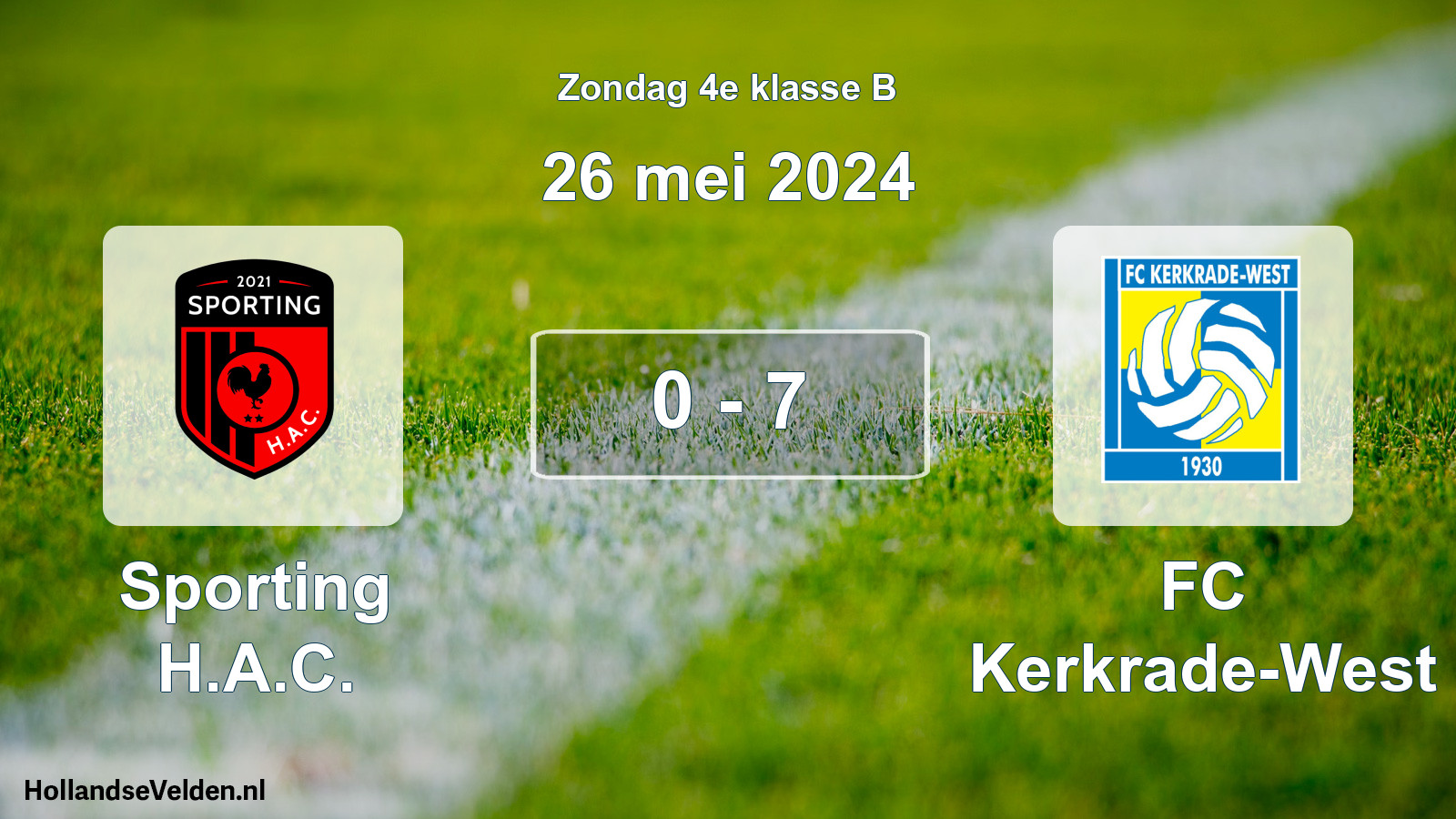 Total number of matches played: Sporting H.A.C. - FC Kerkrade-West 0 - 7 (26 May 2024)
