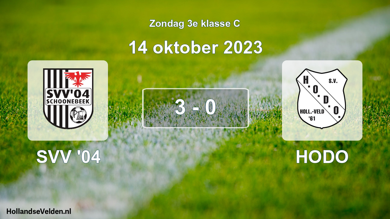 Total number of matches played: SVV '04 - HODO 3 - 0 (14 October 2023)