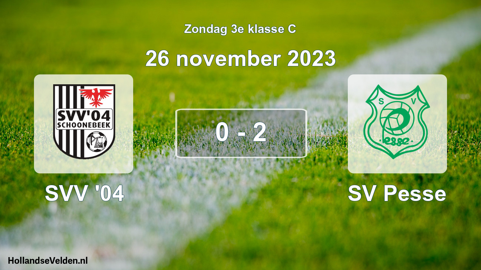 Total number of matches played: SVV '04 - SV Pesse 0 - 2 (26 November 2023)