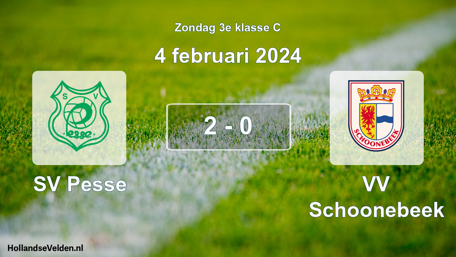 Total number of matches played: SV Pesse - VV Schoonebeek 2 - 0 (4 February 2024)